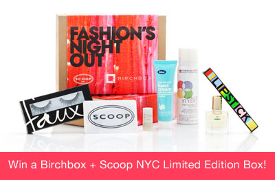 Win a Fashion's Night Out Birchbox + Scoop NYC box