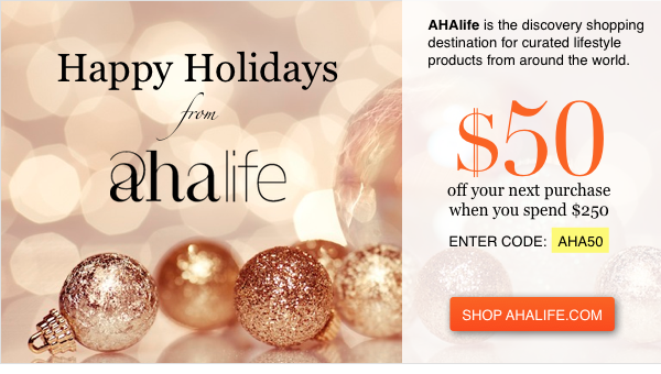 Receive $50 Off on Unique Gifts at AHAlife!