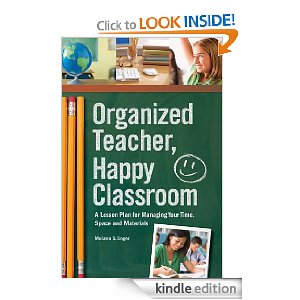 FREE Kindle Download: Organized Teacher, Happy Classroom
