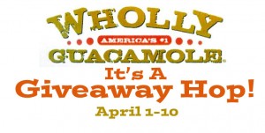 ATTENTION BLOGGERS: Wholly Guacamole It's a Giveaway Hop Sign-Ups Close Sunday!