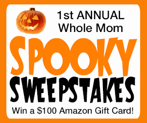 Whole Mom Spooky Sweepstakes $100 Amazon Gift Card Giveaway