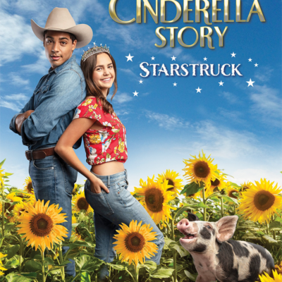 All-New Original A Cinderella Story: Starstruck Available on Digital TODAY