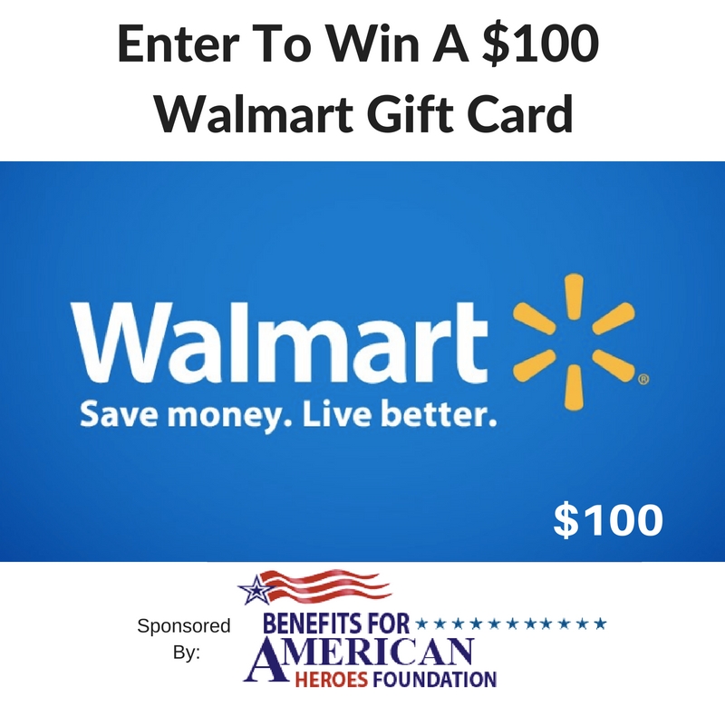 American Heroes $100 Walmart Gift Card Giveaway