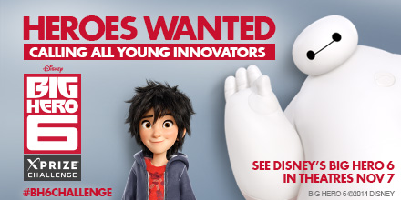 Video Contest for Kids to Form the Real-Life BIG HERO 6