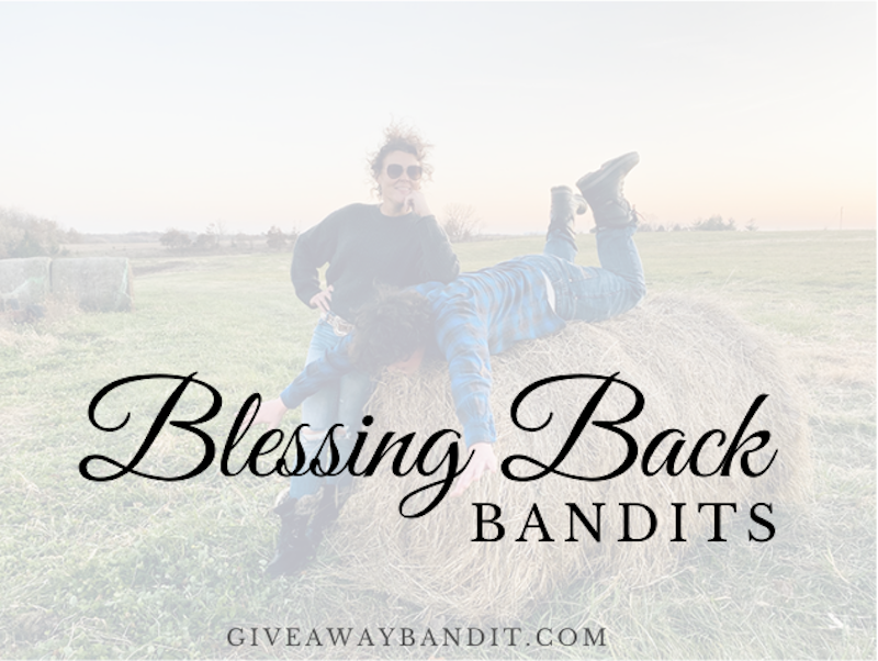 Blessing Back Bandits
