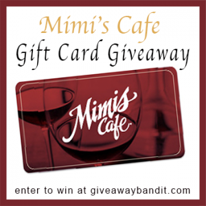 Mimi's Cafe Giveaway