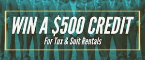 win a $500 tuxedo rental credit